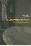 HOMBRE BAÑERA, EL | 9788495408716 | ALMAGRO IGLESIAS, JUAN JOSE