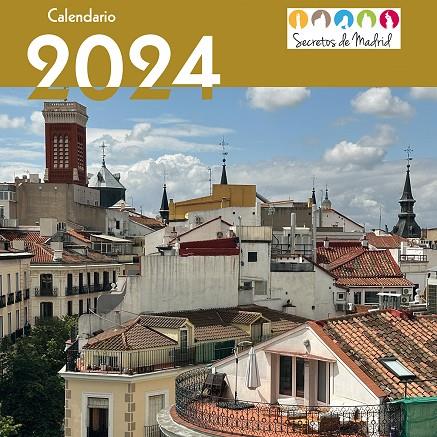 CALENDARIO 2024. SECRETOS DE MADRID | 9788498735147 | GARCÍA DEL MORAL, MANUEL