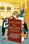 PASSEJADES PER LA BARCELONA LITERARIA | 9788429755626 | VILA-SANJUAN, SERGIO ,   ED. LIT.