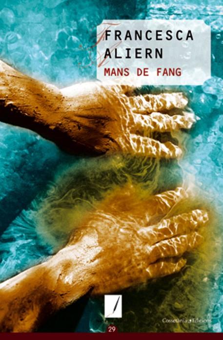 MANS DE FANG | 9788497916684 | ALIERN, FRANCESCA