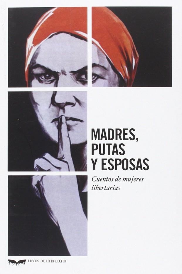 MADRES, PUTAS Y ESPOSAS | 9788483445181 | AAVV