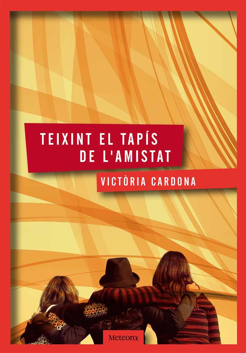 TEIXINT EL TAPIS DE L'AMISTAT | 9788494362903 | CARDONA, VICTORIA