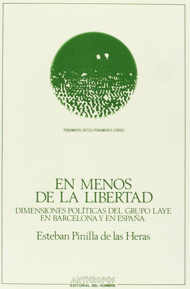 EN MENOS DE LA LIBERTAD | 9788476581940 | PINILLA, ESTEBAN
