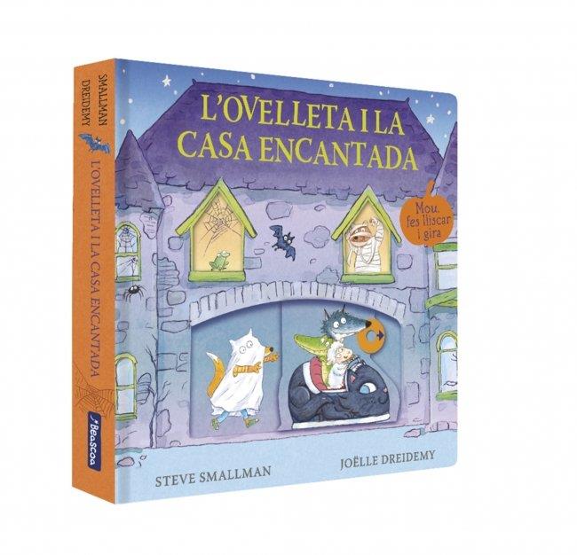 OVELLETA I LA CASA ENCANTADA, L' (CAT) | 9788448873400 | SMALLMAN, STEVE / DREIDEMY, JOËLLE