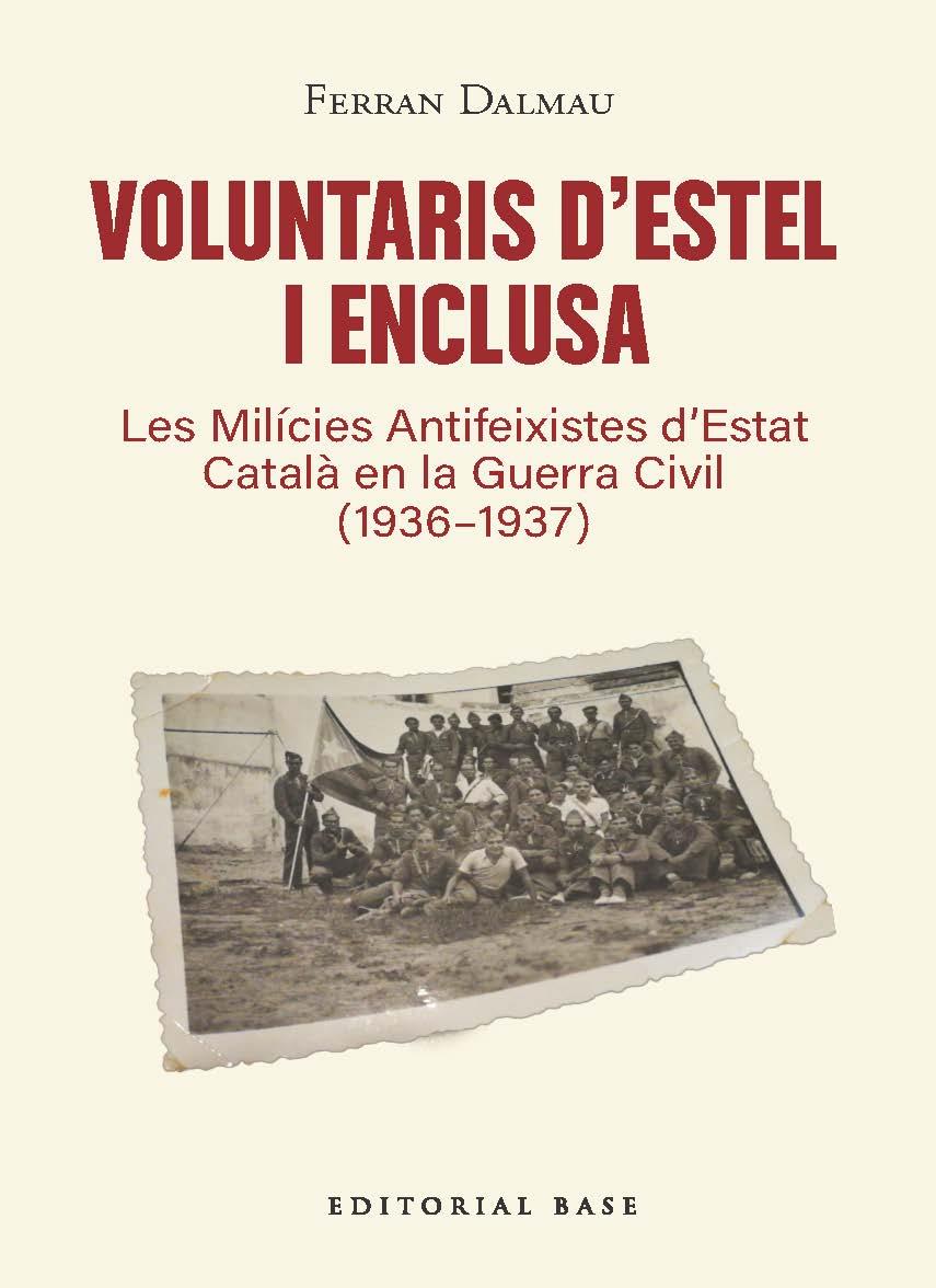 VOLUNTARIS D’ESTEL I ENCLUSA | 9791387728601 | DALMAU I VILELLA, FERRAN