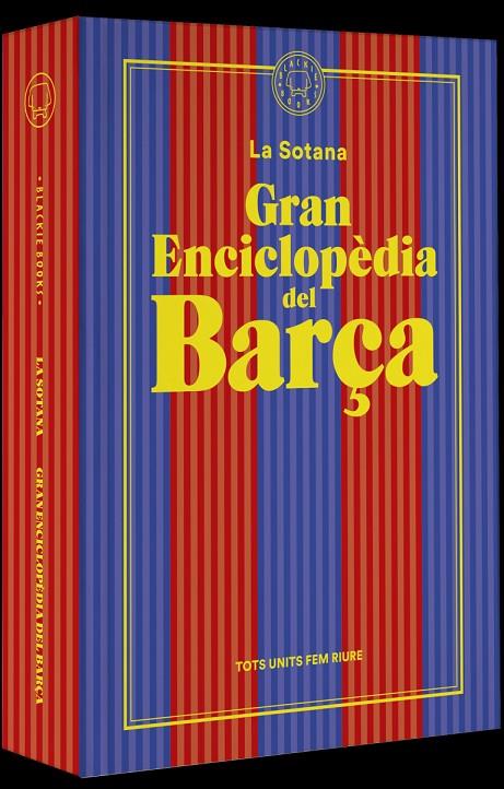 GRAN ENCICLOPÈDIA DEL BARÇA (DE LA SOTANA) | 9788419172938 | LA SOTANA