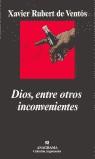 DIOS, ENTRE OTROS INCONVENIENTES | 9788433961464 | RUBERT DE VENTOS, X
