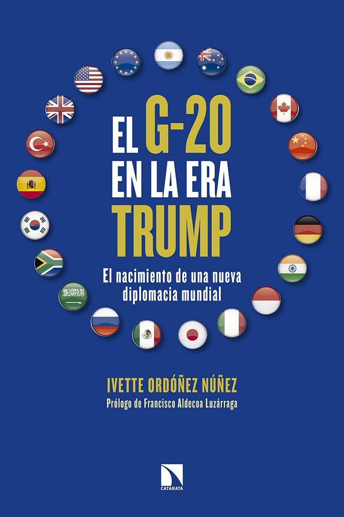 G-20 EN LA ERA TRUMP, EL | 9788490973349 | ORDOÑEZ NUÑEZ, IVETTE