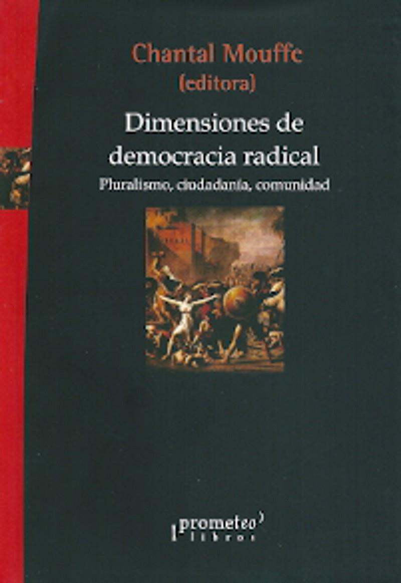 DIMENSIONES DE DEMOCRACIA RADICAL. | 9789875745551 | MOUFFE, CHANTAL