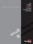 SOLUCIONARI NIVELL B. LLENGUA CATALANA | 9788482871967 | BADIA, J.
