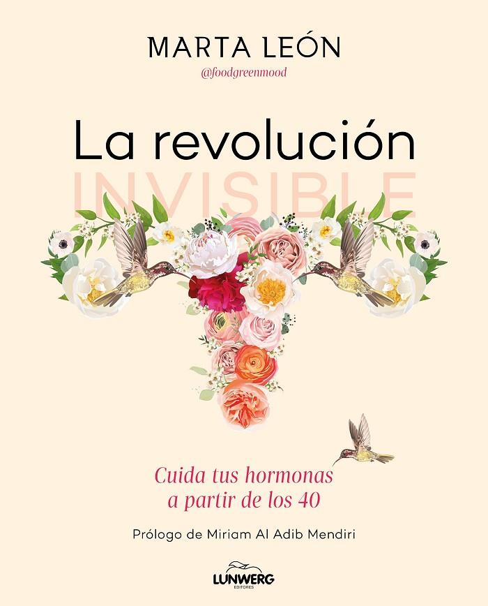 REVOLUCIÓN INVISIBLE, LA | 9788418820854 | LEÓN, MARTA 