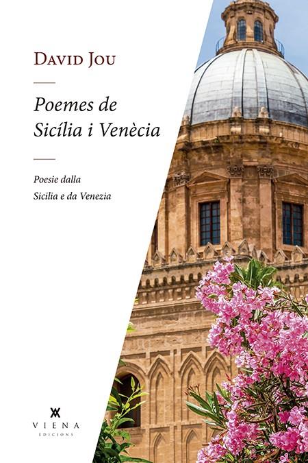 POEMES DE SICILIA I VENECIA (CAT-IT) | 9788417998752 | JOU, DAVID