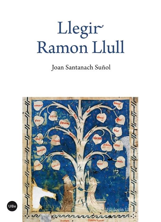 LLEGIR RAMON LLULL | 9788447541911 | SANTANACH I SUÑOL, JOAN