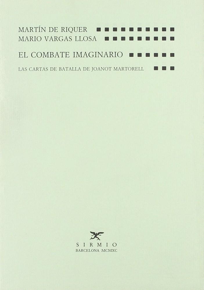 COMBATE IMAGINARIO, EL : LAS CARTAS | 9788477690337 | RIQUER, MARTI DE