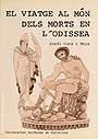 VIATGE AL MON DELS MORTS DE L'ODISSEA | 9788474880991 | CORS MEYA, JORDI