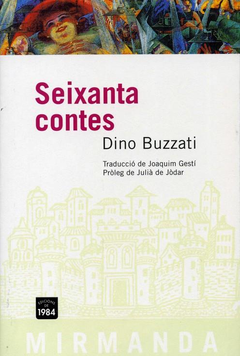 SEIXANTA CONTES | 9788496061248 | BUZZATI, DINO (1906-1972)