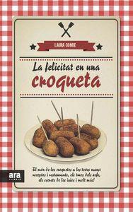 FELICITAT EN UNA CROQUETA, LA | 9788415642817 | CONDE, LAURA