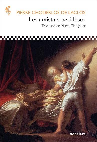 AMISTATS PERILLOSES, LES  | 9788416948970 | CHODERLOS DE LACLOS, PIERRE