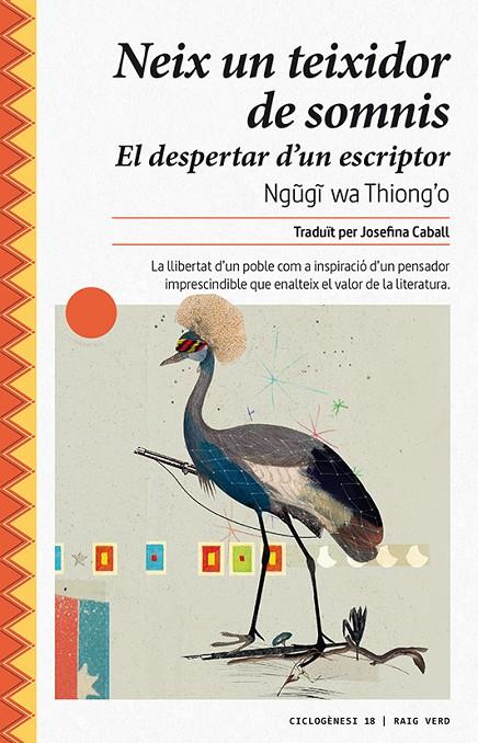NEIX UN TEIXIDOR DE SOMNIS | 9788417925024 | THIONG'O, NGUGI WA 