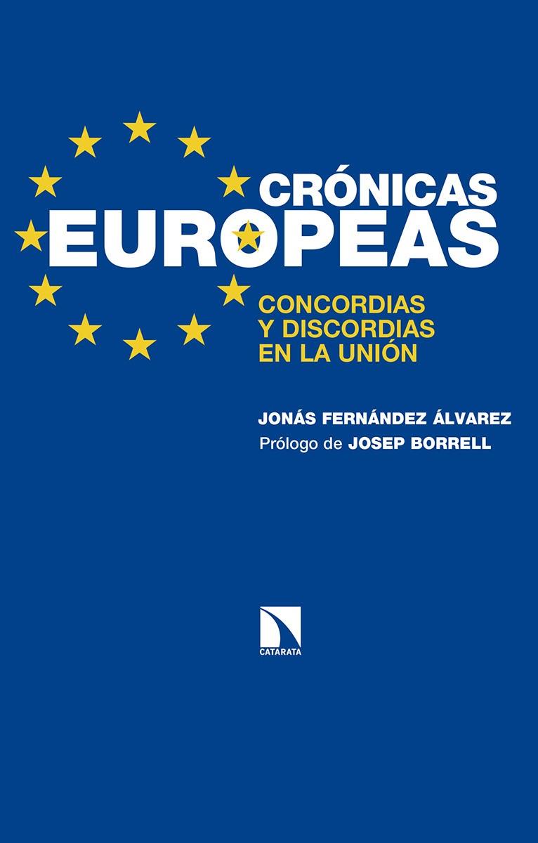 CRONICAS EUROPEAS | 9788490973677 | FERNANDEZ ALVAREZ, JONAS