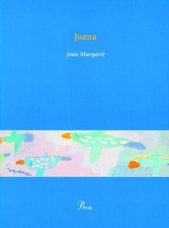 JOANA (INCLOU CD) | 9788484374909 | MARGARIT, JOAN (1938- )