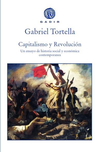 CAPITALISMO Y REVOLUCION | 9788494687730 | TORTELLA, GABRIEL