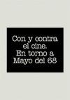 CON Y CONTRA EL CINE. EN TORNO A MAYO DEL 68 | 9788479930530 | VVAA