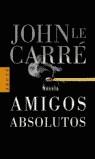 AMIGOS ABSOLUTOS | 9788401341823 | LE CARRE, JOHN