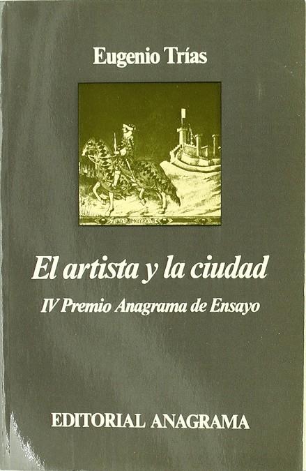 ARTISTA Y LA CIUDAD, EL | 9788433900401 | TRIAS, EUGENIO