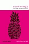 VOZ DE LA MANIGUA, LA : 19 POETAS CUBANOS DEL XIX | 9788493646929 | PIZARROSO, JABIER H. COMP.