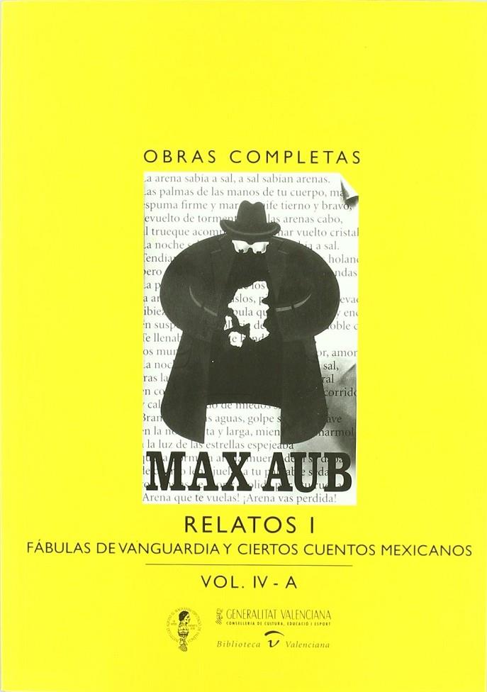 RELATOS 1. FABULAS DE VANGUARDIA Y CIERTOS CUENTOS MEXICANOS | 9788448242930 | AUB, MAX