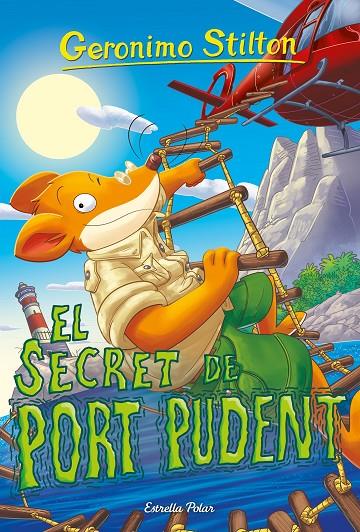 SECRET DE PORT PUDENT, EL (GERONIMO STILTON) (CAT) | 9791387519582 | STILTON, GERONIMO
