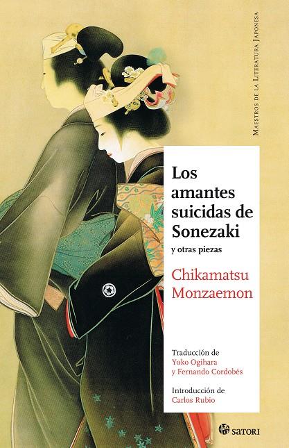 AMANTES SUICIDAS DE SONEZAKI Y OTRAS PIEZAS, LOS | 9788493820459 | CHIKAMATSU, MONZAEMON