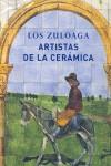 ZULOAGA, LOS. ARTISTAS DE LA CERAMICA | 9788496209886 | RUBIO CELADA, ABRAHAM