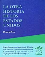 OTRA HISTORIA DE LOS ESTADOS UNIDOS, LA | 9788489753914 | ZINN, HOWARD