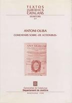 COMENTARIS SOBRE "DE ACTIONIBUS" PART II | 9788439345343 | OLIBA, ANTONI