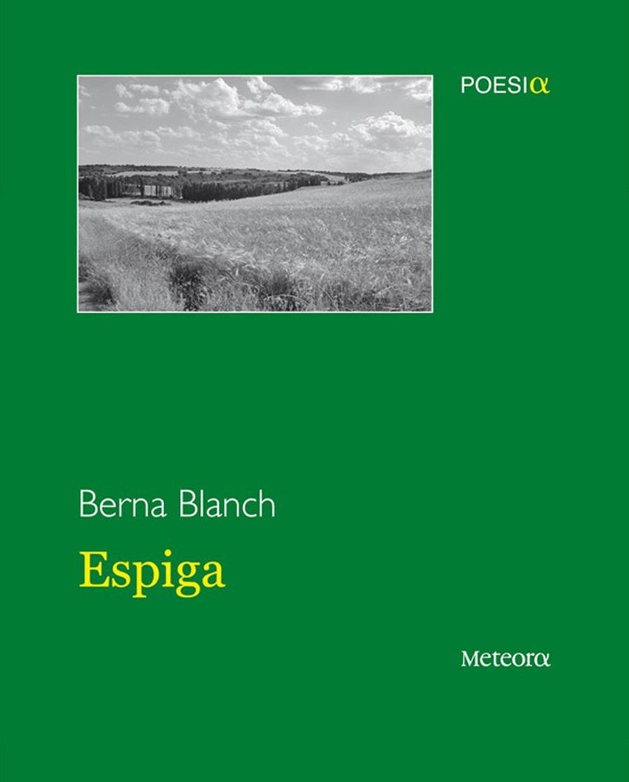 ESPIGA | 9788495623980 | BLANCH, BERNA