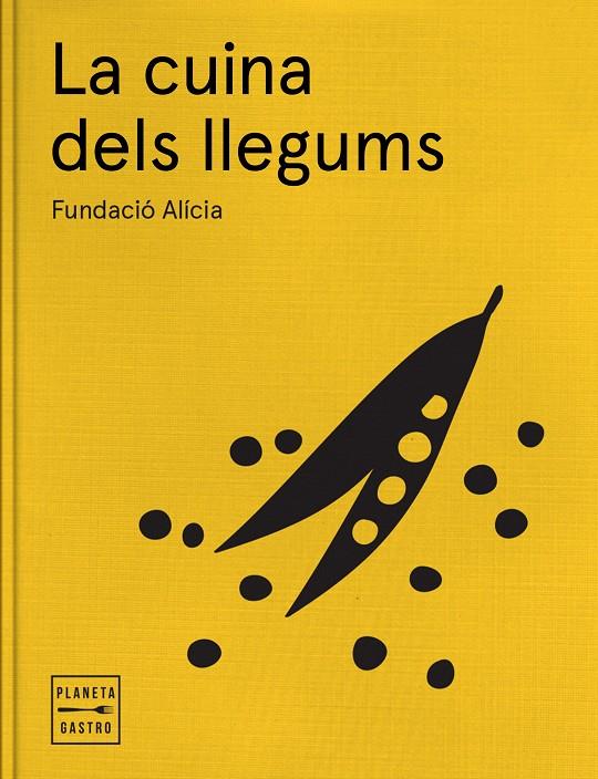 CUINA DE LES LLEGUMS, LA | 9788408170235 | FUNDACIO ALICIA