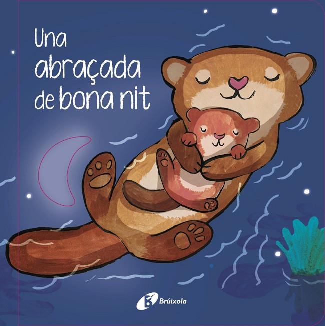 ABRAÇADA DE BONA NIT, UNA | 9788413494319 | HEGARTY, PATRICIA / ELIOTT, THOMAS