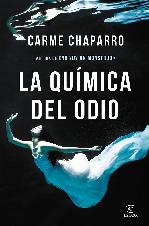 QUIMICA DEL ODIO, LA | 9788467052633 | CHAPARRO, CARME