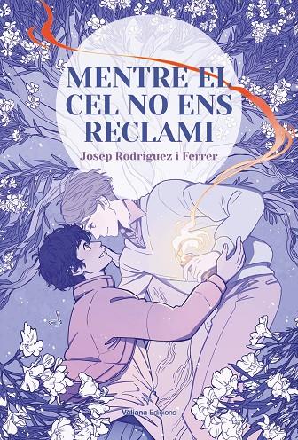 MENTRE EL CEL NO ENS RECLAMI | 9788412597462 | RODRIGUEZ I FERRER, JOSEP