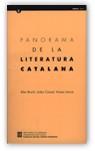 PANORAMA DE LA LITERATURA CATALANA (CATALA) | 9788439344018 | BROCH , ÀLEX/CÒNSUL , ISIDOR/LLORCA , VICENÇ