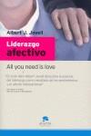LIDERAZGO AFECTIVO : ALL YOU NEED IS LOVE | 9788493521288 | JOVELL FERNANDEZ, ALBERT J.
