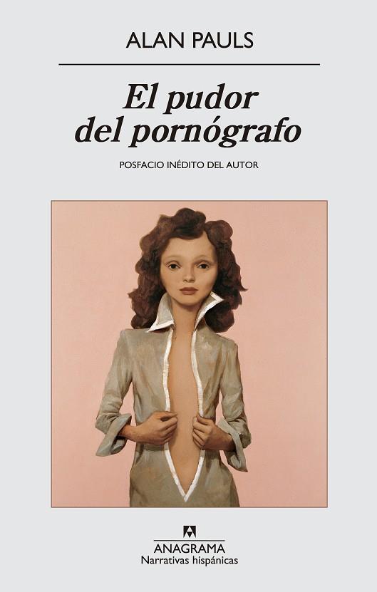 PUDOR DEL PORNOGRAFO, EL | 9788433997760 | PAULS, ALAN