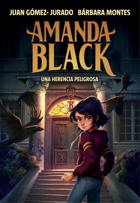 AMANDA BLACK 1 - UNA HERENCIA PELIGROSA | 9788417921378 | GÓMEZ-JURADO, JUAN/MONTES, BÁRBARA