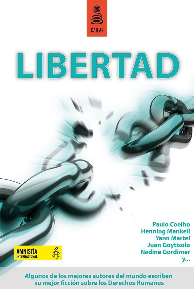 LIBERTAD. ANMISTIA INTERNACIONAL | 9788489624696 | VV.AA