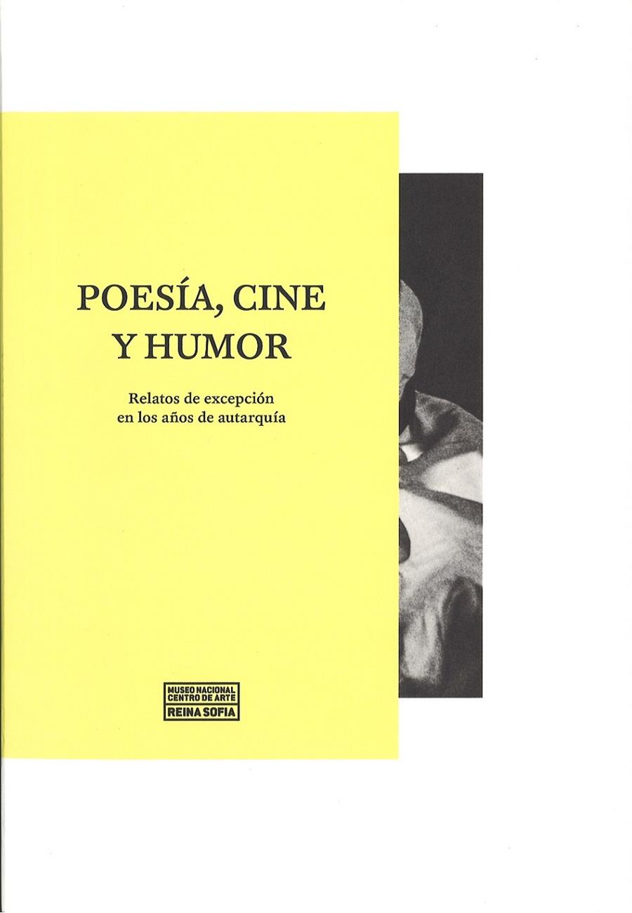 POESIA, CINE Y HUMOR. RELATOS DE EXCEPCION EN LOS AÑOS DE AUTARQUIA | 9788480265454 | AAVV