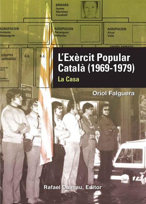 EXERCIT POPULAR CATALA (1969-1979) | 9788423207893 | FALGUERA, ORIOL