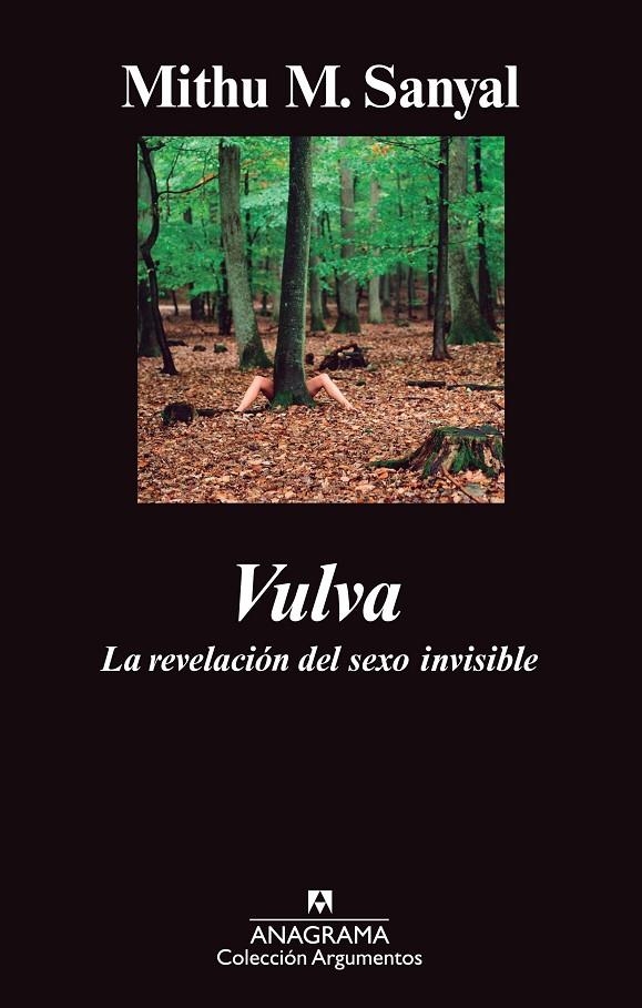 VULVA. LA REVELACION DEL SEXO INVISIBLE | 9788433963390 | SANYAL, MITHU M.