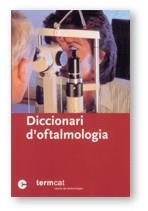 DICCIONARI D'OFTALMOLOGIA | 9788439355878